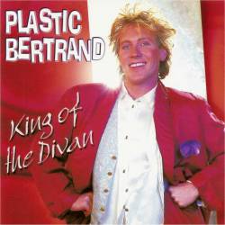 Plastic Bertrand : King of the Divan